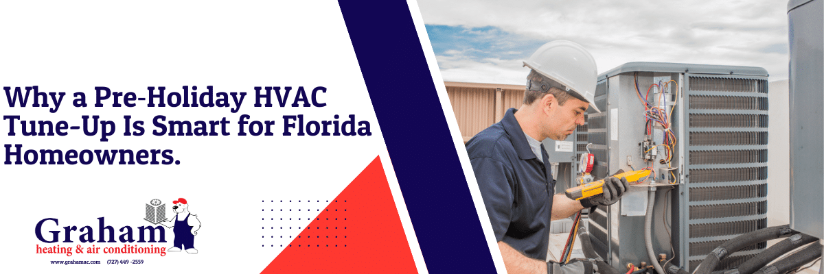 Why holiday HVAC maintenance is Essential for Homeowners